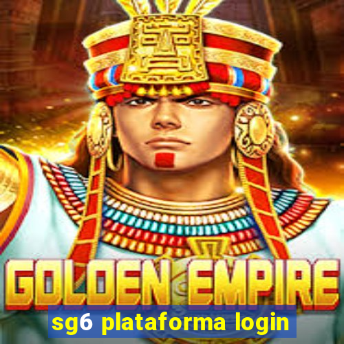 sg6 plataforma login