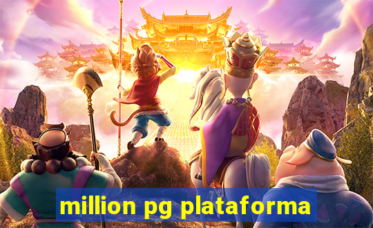 million pg plataforma