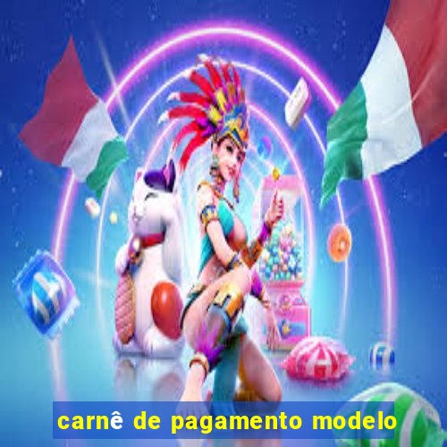 carnê de pagamento modelo