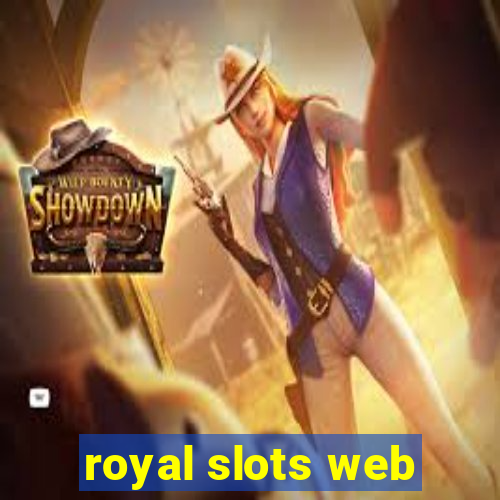 royal slots web