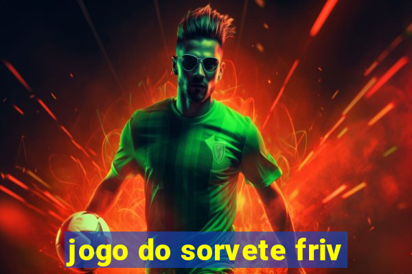 jogo do sorvete friv