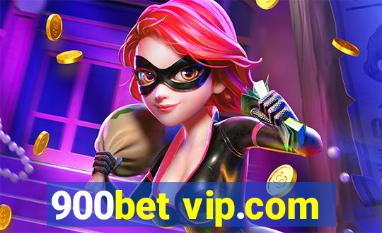 900bet vip.com