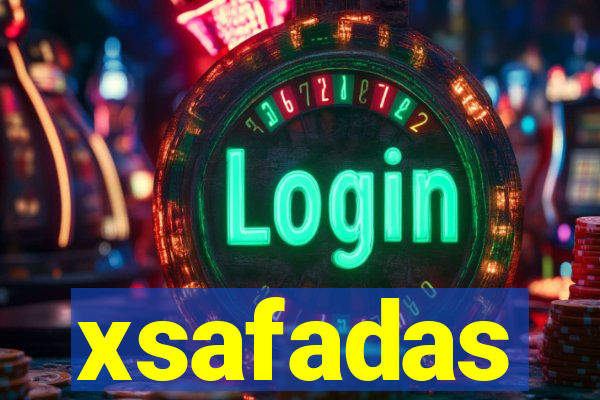 xsafadas