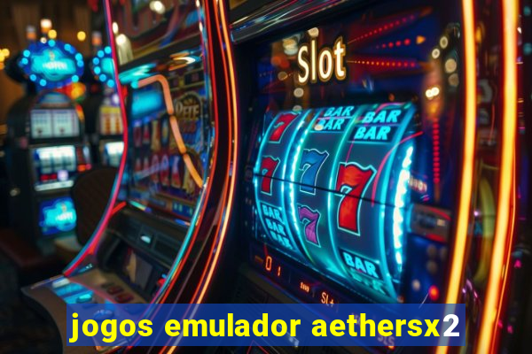 jogos emulador aethersx2