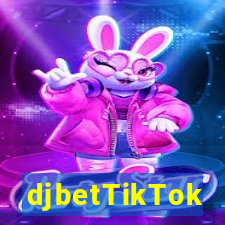 djbetTikTok