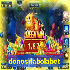 donosdabolabet