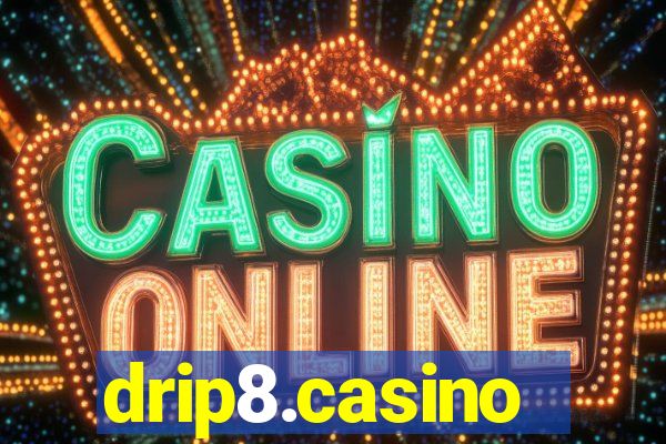 drip8.casino