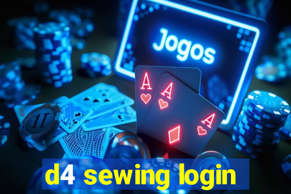 d4 sewing login