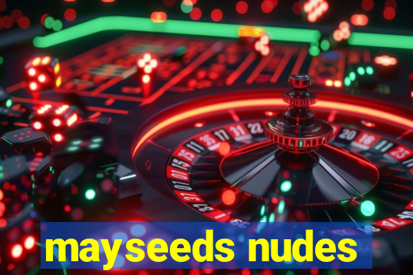 mayseeds nudes