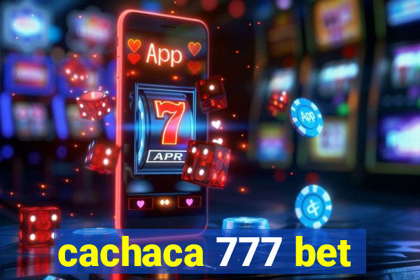 cachaca 777 bet