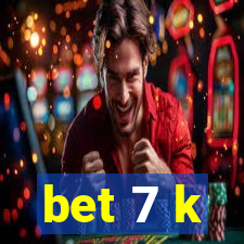 bet 7 k