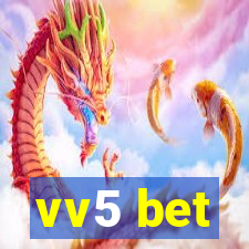 vv5 bet