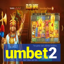 umbet2