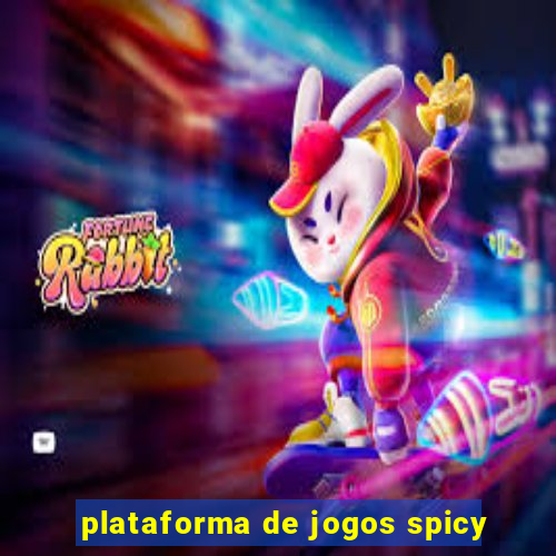 plataforma de jogos spicy