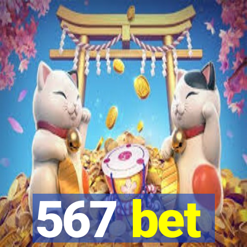 567 bet