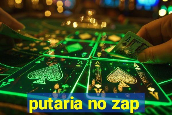 putaria no zap