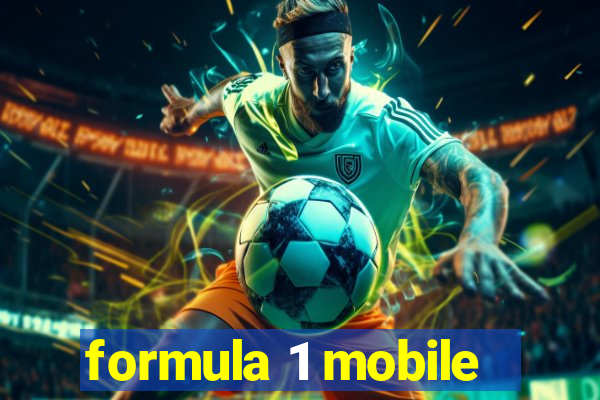 formula 1 mobile