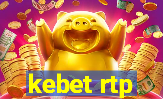 kebet rtp