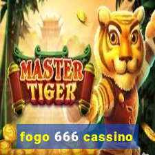 fogo 666 cassino