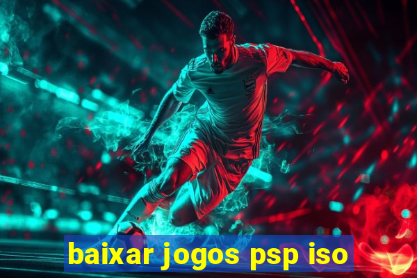 baixar jogos psp iso