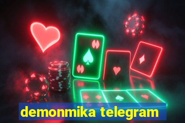 demonmika telegram