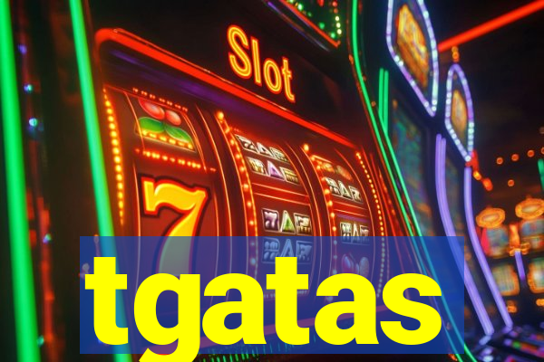 tgatas