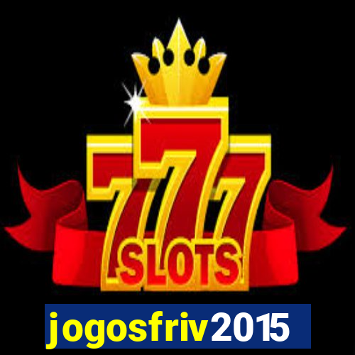 jogosfriv2015