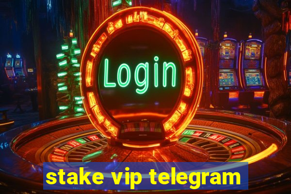 stake vip telegram