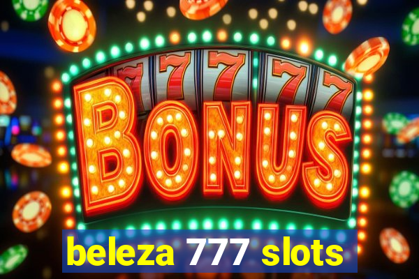 beleza 777 slots