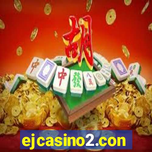 ejcasino2.con