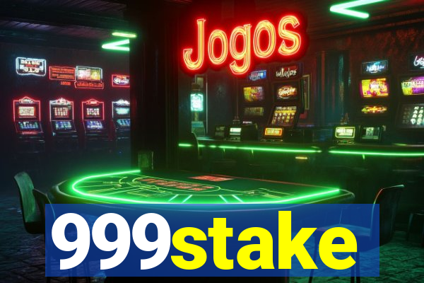 999stake