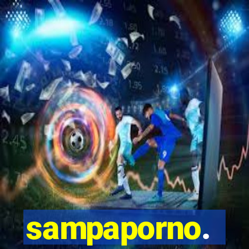 sampaporno.