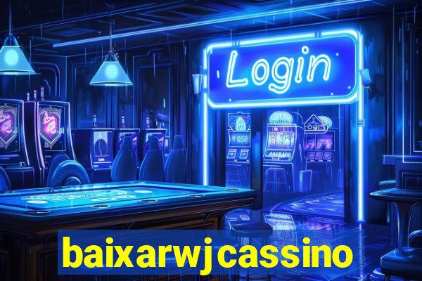 baixarwjcassino