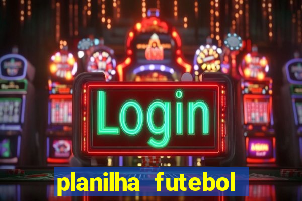 planilha futebol virtual bet365 grátis