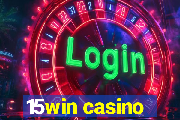 15win casino