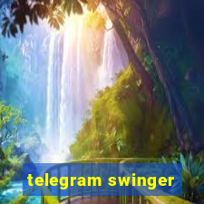 telegram swinger