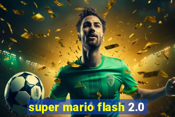 super mario flash 2.0