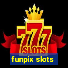 funpix slots