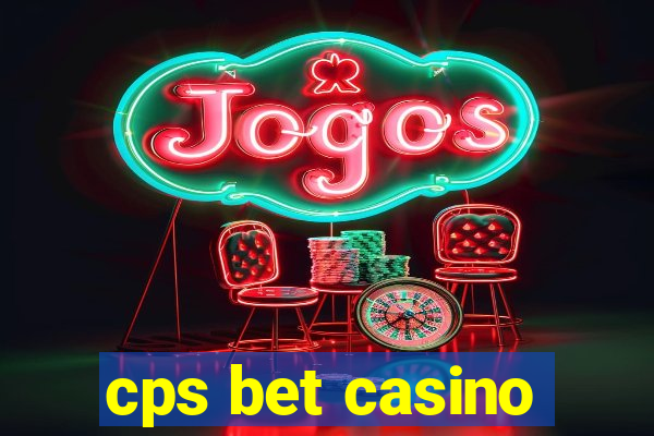 cps bet casino