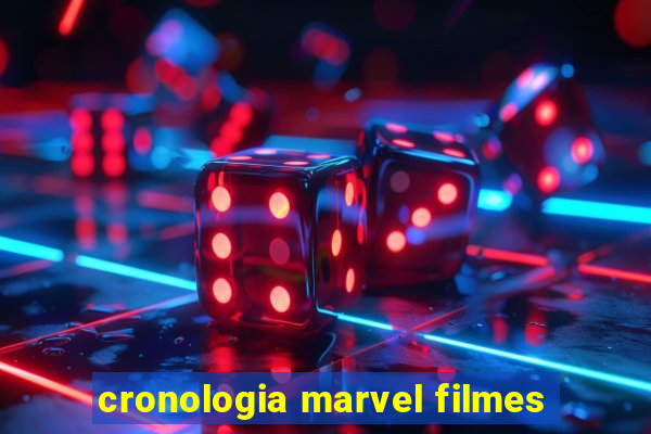 cronologia marvel filmes