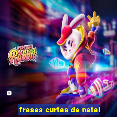 frases curtas de natal