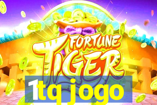 1tq jogo