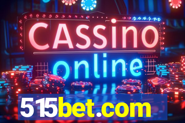 515bet.com