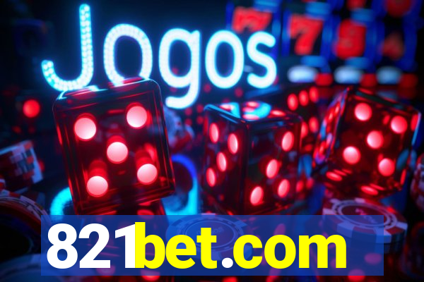 821bet.com