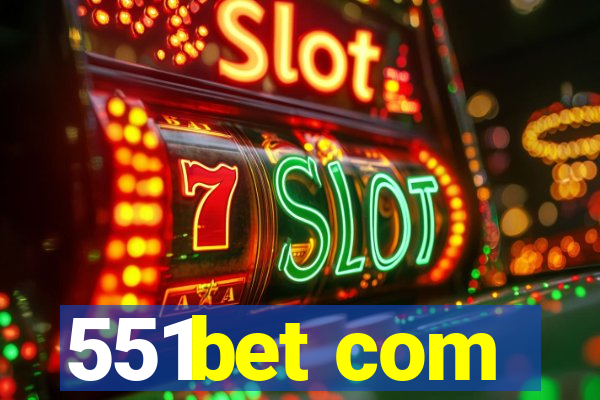 551bet com