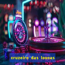 cruzeiro das loucas dublado torrent