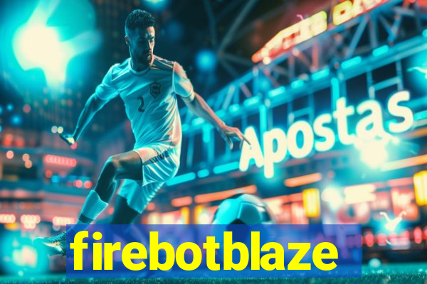 firebotblaze