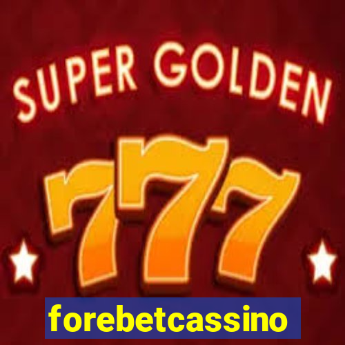 forebetcassino