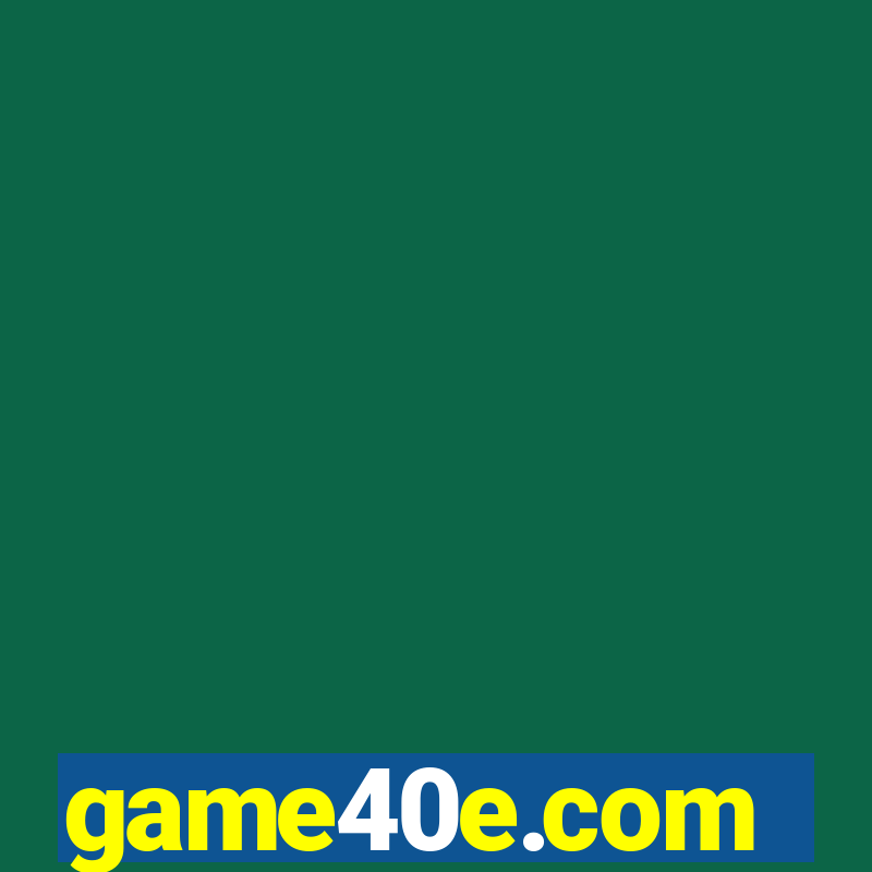 game40e.com