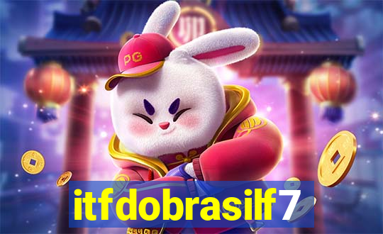 itfdobrasilf7